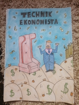 II miejsce- Dagmara Brzezina- 2A5 Człowiek z banknotami w rękach stojący na workach z pieniędzmi. Obok fotel, w tle spadające banknoty i monety. Napis „Technik Ekonomista”.